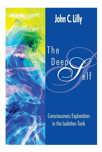Livro: O Eu Profundo: Exploração Da Consciência Na Ilha