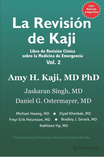 Libro: La Revisión De Kaji Vol. 2: Libro De Revisión Clínica