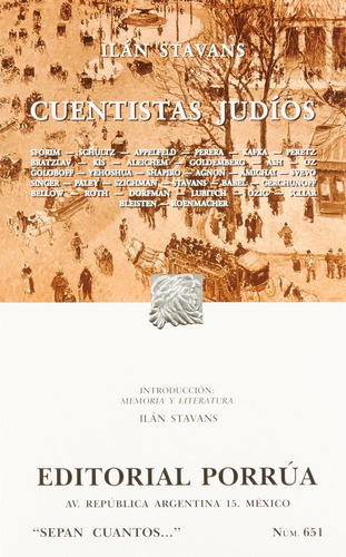 Cuentistas judíos: , de Varios autores., vol. 1. Editorial Editorial Porrua, tapa pasta blanda, edición 2 en español, 2009