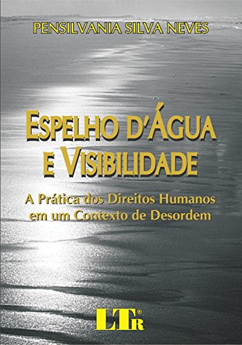 Espelho D Agua E Visibilidade, De Nasson Paulo Sales Neves. Editora Ltr, Capa Mole, Edição 1 Em Português, 9999