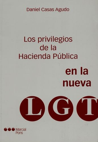 Libro Privilegios De La Hacienda Pública En La Nueva Lgt, L