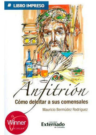 Libro Anfitrion Como Deleitar A Sus Comensales