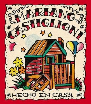 Libro Hecho En Casa By Mariano Castiglioni Nuevo
