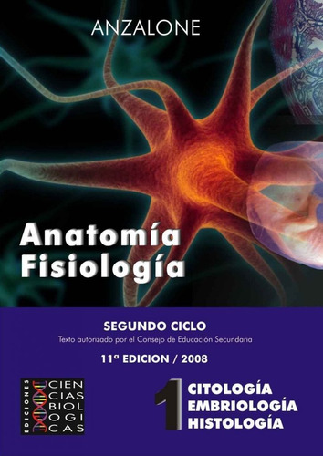 Anatomía Y Fisiología. 6°año. Tomo 1. Anzalone. Envíos