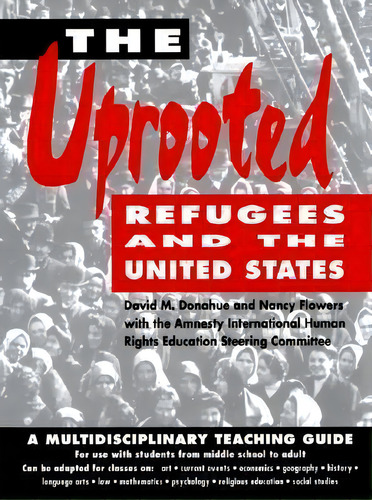 The Uprooted, De David M Donahue. Editorial Hunter House Inc U S, Tapa Blanda En Inglés