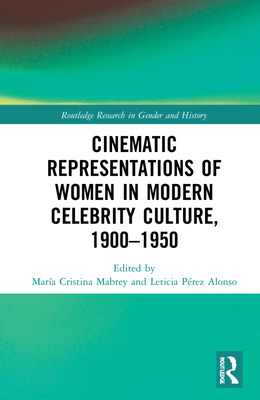 Libro Cinematic Representations Of Women In Modern Celebr...