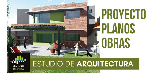 Imagen 1 de 10 de Proyecto, Dirección De Obras, Construcción