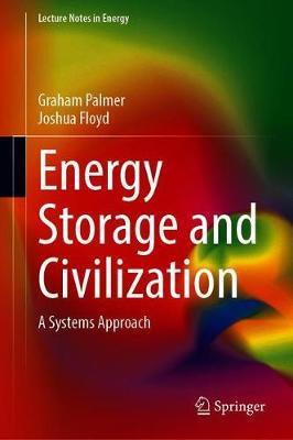 Libro Energy Storage And Civilization : A Systems Approac...
