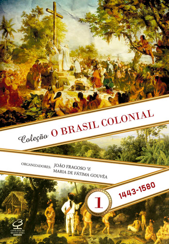 Livro O Brasil Colonial (vol. 1)