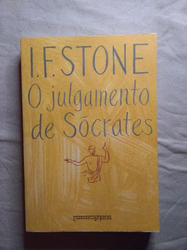 Livro O Julgamento De Sócrates I. F. Stone