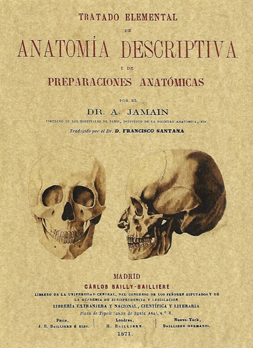 Tratado Elemental De Anatomia Descriptiva Y De Preparaciones