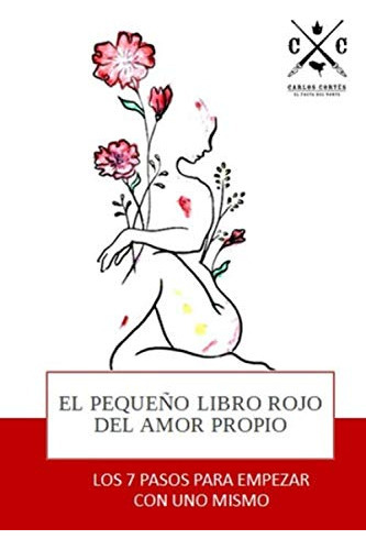 Libro : El Pequeño Libro Rojo Del Amor Propio Los 7 Pasos 