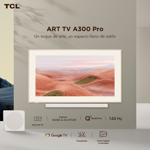 Smart Tv Tcl 85 Qled Art Tv A300 Pro Soundbar Incluido
