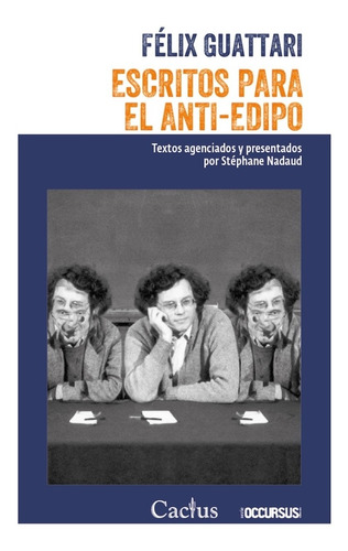 Escritos Para El Anti-edipo