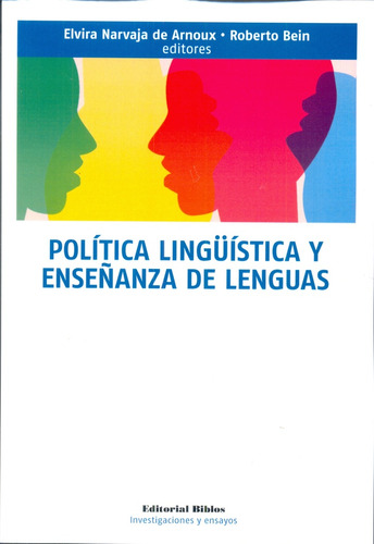 Politica Linguistica Y Enseñanza De Lenguas.. - Elvira Narva