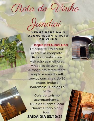 Imagem 2 de 2 de Excursão Para Rota Do Vinho De Jundiaí