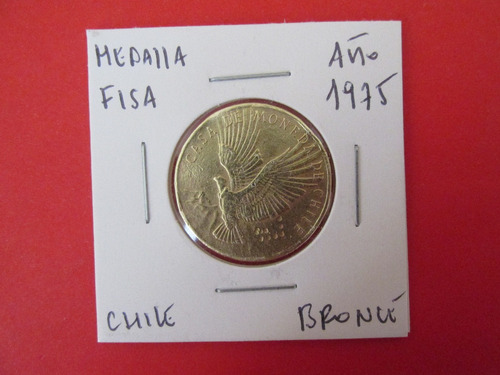 Antigua Medalla Fisa Bronce Año 1975 De Coleccion Escasa