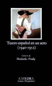 Libro Teatro Español En Un Acto 1940 1952  De Varios Autores