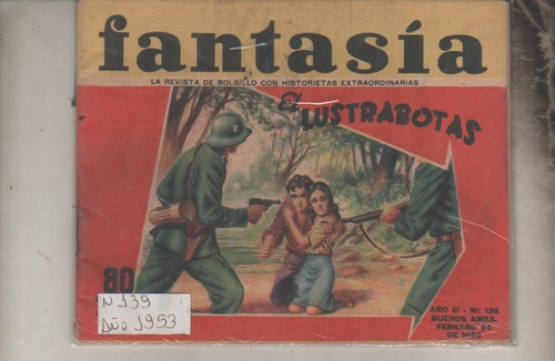 Antigua Historieta  **  Fantasia ** Nº 139 Año 1953