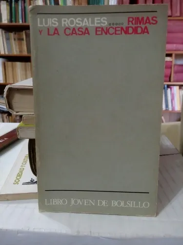 Rimas Y La Casa Encendida Luis Rosales Mercado Libre