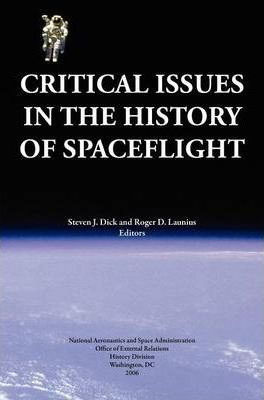 Libro Critical Issues In The History Of Spaceflight (nasa...