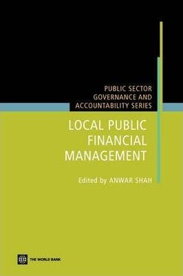 Local Public Financial Management - Anwar Shah (paperback)