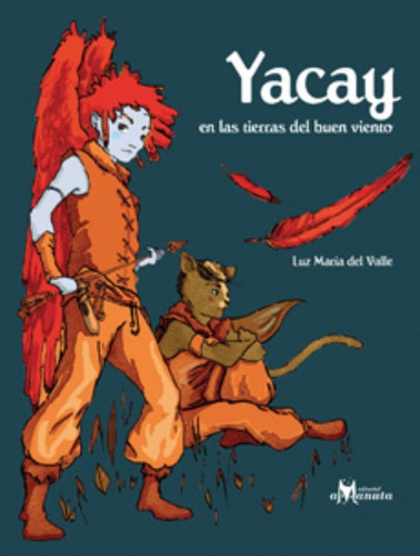 Libro Yacay En Las Tierras Del Buen Viento /391