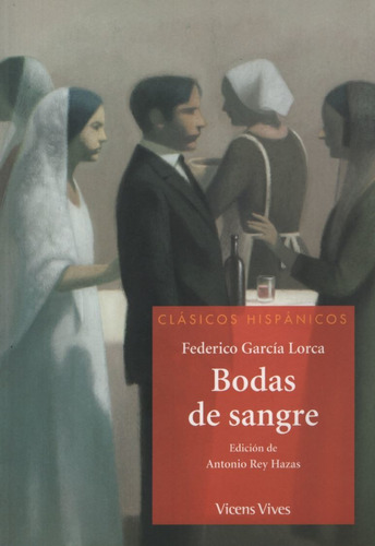 Bodas De Sangre - Clasicos Hispanicos