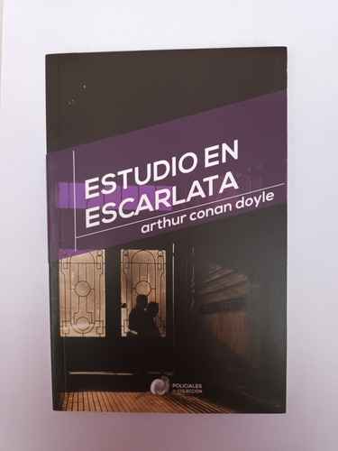 Estudio Escarlata . Arthur Conan Doyle.  Usado Villa Luro 