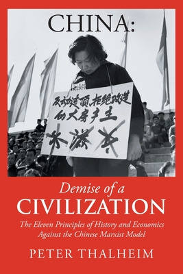 Libro China Demise Of A Civilization: The Eleven Principl...