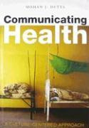 Libro Communicating Health : A Culture-centered Approach ...