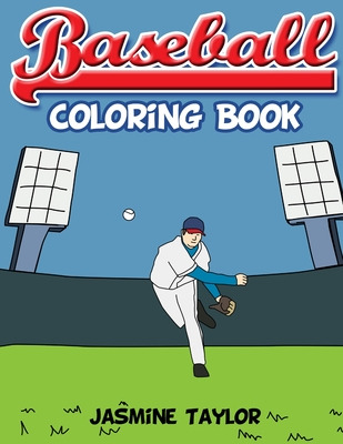 Libro Baseball Coloring Book - Taylor, Jasmine