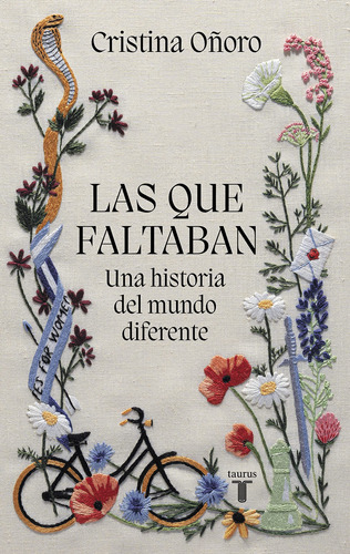 Libro : Las Que Faltaban Una Historia Del Mundo Diferente /