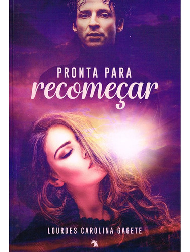 Pronta para recomeçar: Não Aplica, de : Lourdes Carolina Gagete. Série Não aplica, vol. Não Aplica. Editora Vida E Consciencia, capa mole, edição não aplica em português, 2023