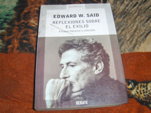 Palestina, Edward Said Reflexiones Sobre El Exilio