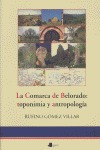 Comarca Del Belorado Toponimia Y Antropologia - Gomez Vil...