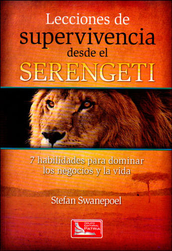 Lecciones De Supervivencia Desde El Serengeti 7 Habilidades 