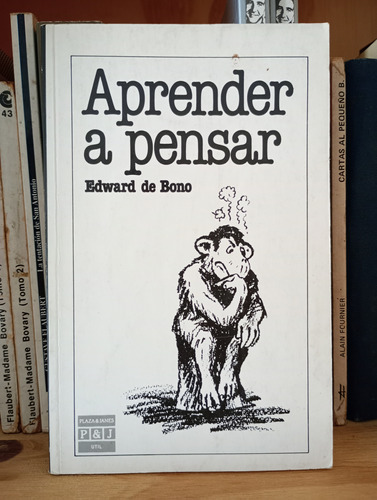 Aprender A Pensar - Edward De Bono