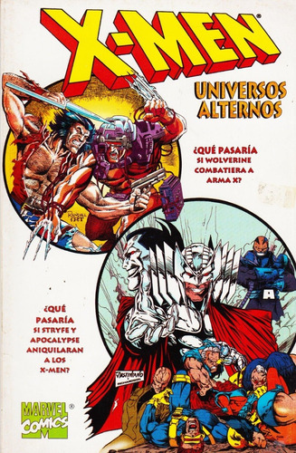Comics  Marvel  X - Men Universos Alternos 