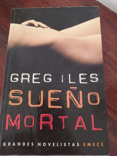 Sueño Mortal Greg Iles