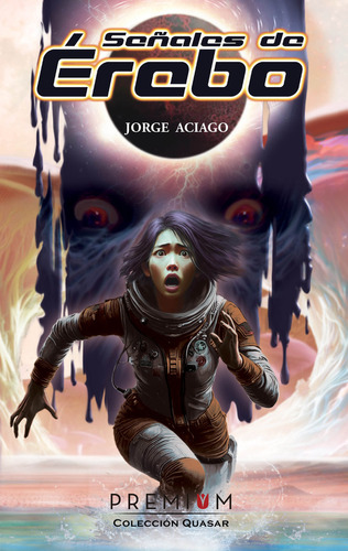 Libro Seãales De Ãrebo - Aciago, Jorge