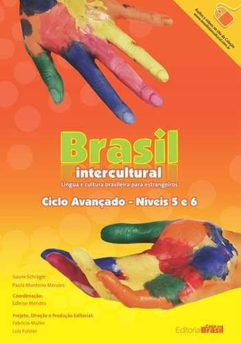 Brasil Intercultural Avançado - Livro, de VV. AA.. Editorial Casa Do Brasil, tapa blanda en portugues para extranjeros, 2018