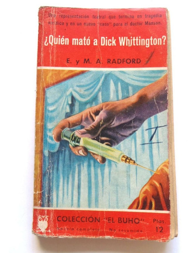 Quien Mato A Dick Whittington Radford  Novela Policial Buho