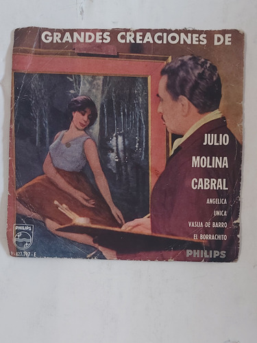 Vinilo Grandes Creaciones De Julio Molina Cabral - Philips 