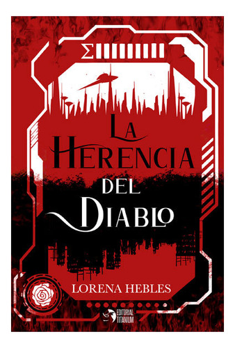 Herencia Del Diablo,la - Hebles,lorena