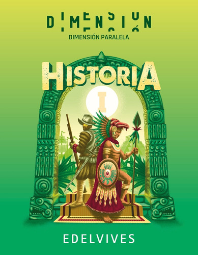 Historia 1 - Dimension Paralela - Edelvives, De Aa. Vv.. Editorial Edelvives, Tapa Blanda En Español, 2023