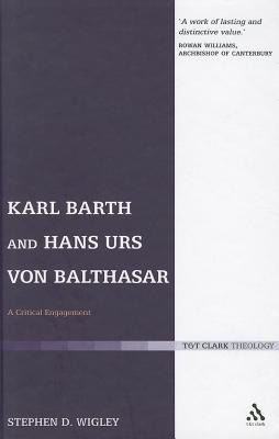 Libro Karl Barth And Hans Urs Von Balthasar - Wigley, Ste...