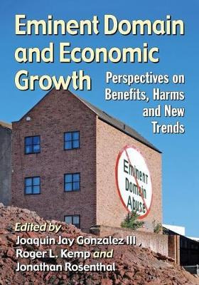 Eminent Domain And Economic Growth