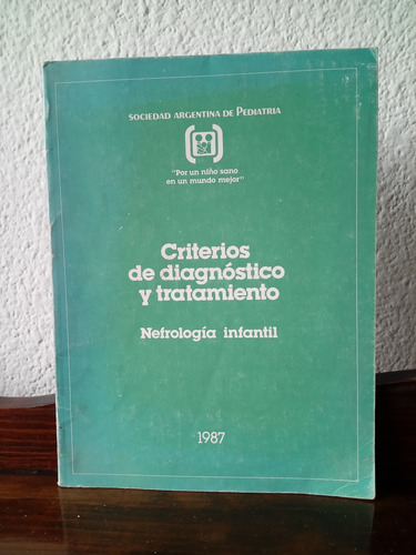 Neurología Infantil. Criterios De Diagnóstico Y Tratamiento 