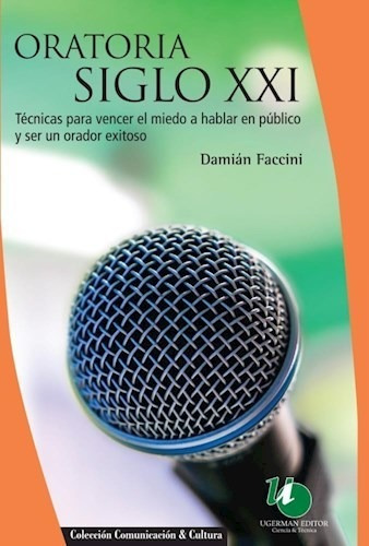 Libro Oratoria Siglo Xxi De Damian Faccini